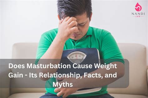 Does Masturbation Cause Weight Loss or Gain